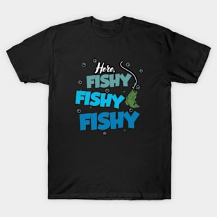 Here Fishy Fishy Love Summer T-Shirt